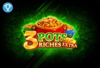 A vibrant and treasure-filled image of the '3 Pots Riches Extra' game, highlighting the promise of abundant rewards.