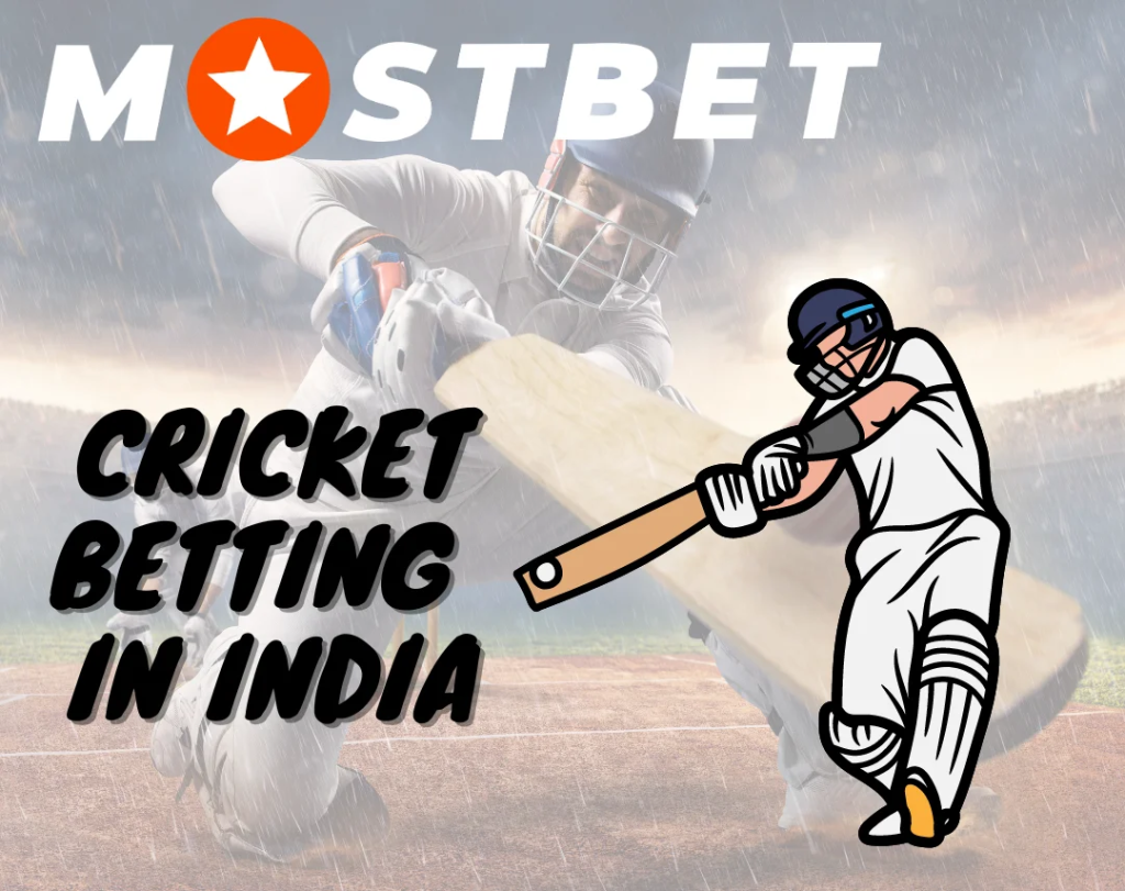Cricket Betting Options Mostbet